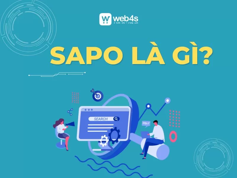 Sapo là gì? Bí quyết viết sapo hấp dẫn, níu giữ người đọc